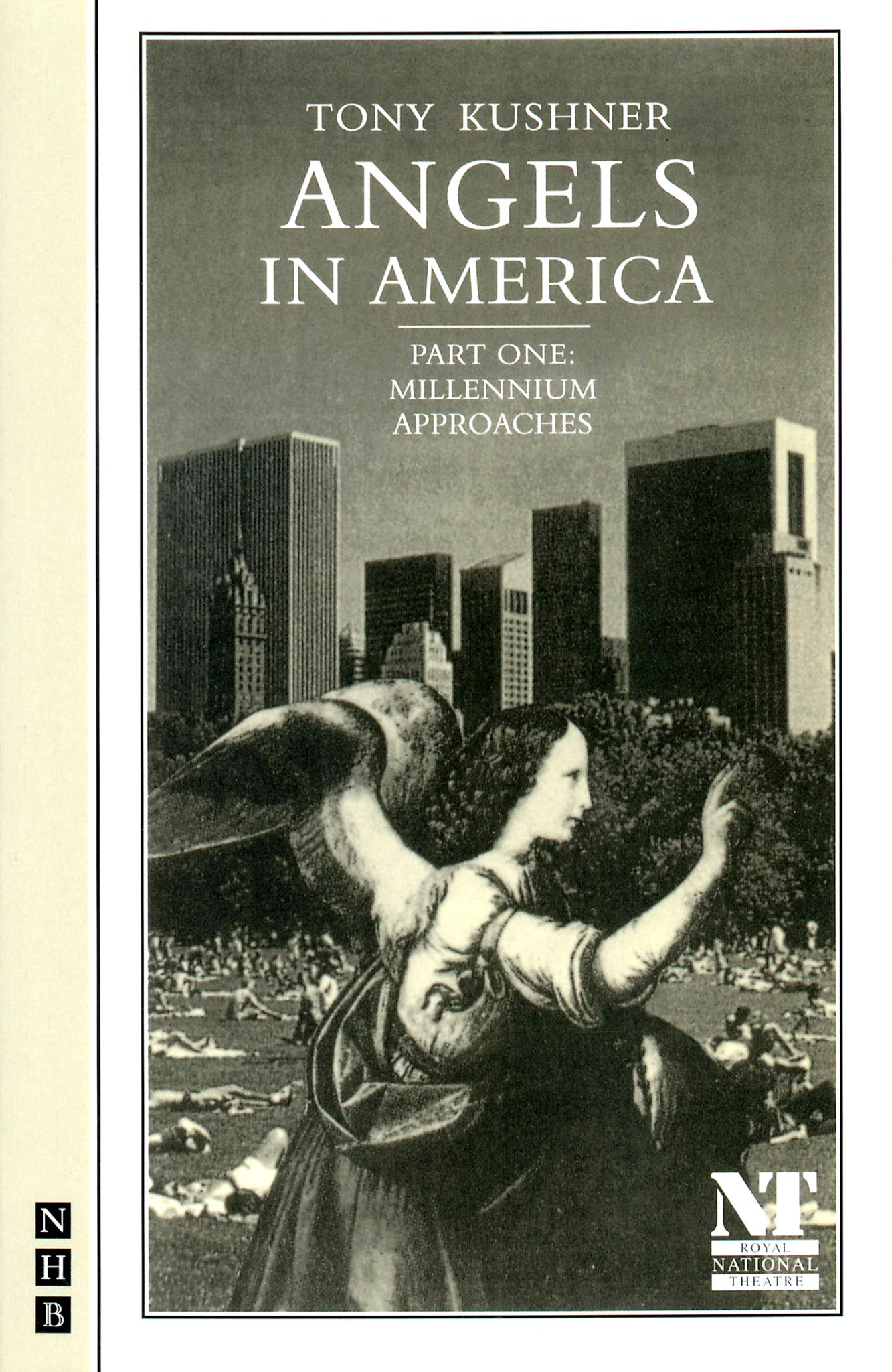 Angels In America Part One Millennium Approaches Currency Press